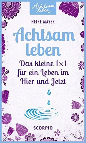 Achtsamkeit lernen